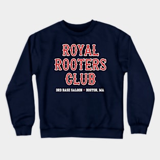 Royal Rooters Club Crewneck Sweatshirt